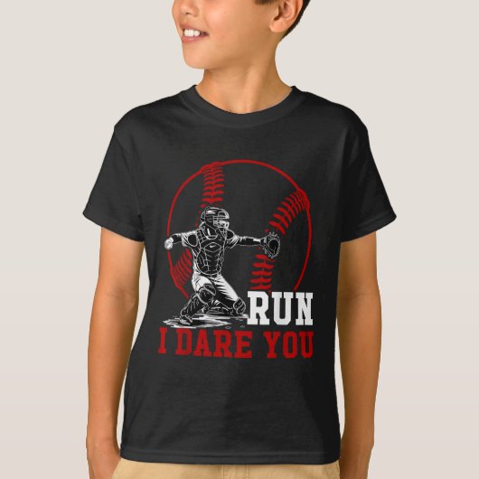 T-shirt Drôle Run Steal J'Ose Que Vous Capteur De Baseball (Devant)
