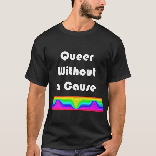 T-shirt Drôle sans cause (Devant)