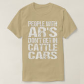 T-shirt Drôle Sarcastique gens avec AR's Don't Get In Catt (Design devant)