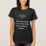 T-shirt Drôle Sarcastique Hanoukka Chanukah Citation de té<br><div class="desc">Costumes de famille de Noël,  Correspondances de famille de Noël,  Costumes de famille de Noël,  T-shirts de famille de Noël,  T-shirts de famille de Noël,  Chemises de famille de Noël,  Chemises de famille de Noël,  Chemises de famille de Noël pour la famille</div>