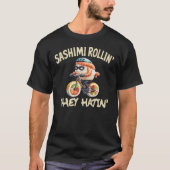 T-shirt Drôle Sashimi Rollin Ils Hatinent Vélo (Devant)