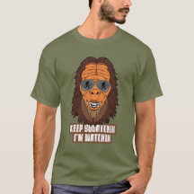 Drôle Sasquatch Bigfoot Squatchin Citation