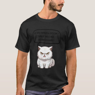 T-shirt drôle Si Ma Bouche Ne Le Dit Pas Sarcastic Quo