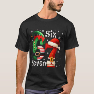 T-shirt Drôle Six Sept 67 Mème 6 7 Elf Père Noël Noël Pa
