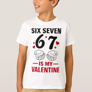 T-shirt Drôle Six Sept Valentin Citation Humour Mème 67 Th