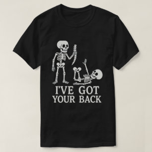 T-shirt Drôle Skeleton "I’ve got your Back" Pun - Humorist