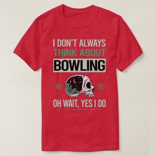T-shirt Drôle Skeleton Oui Je fais Bowling (Design devant)