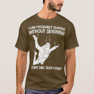 T-shirt Drôle Skydiving Pour Hommes Femmes Parachutage Jum