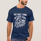 T-shirt Drôle slogan de camping été citations (Devant)