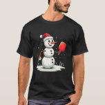 T-shirt Drôle Snowman Santa Hat Pickleball Joueur Christma<br><div class="desc">Funky Snowman Santa Hat Pickleball Joueur Noël Noël Noël</div>