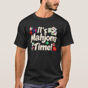 T-shirt Drôle son Mahjong temps Majiang jeu de société chi