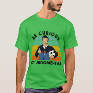 T-shirt Drôle Soyez Curieux Pas Judiciaire Citation De Gym
