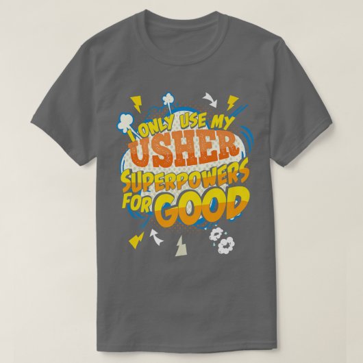 T-shirt Drôle superpuissances Usher Gag2359  (Design devant)