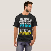 T-shirt Drôle Superwer. Conversation de citations de films (Devant entier)