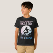 T-shirt Drôle Surf comme une fille conception de surfeur p (Devant entier)