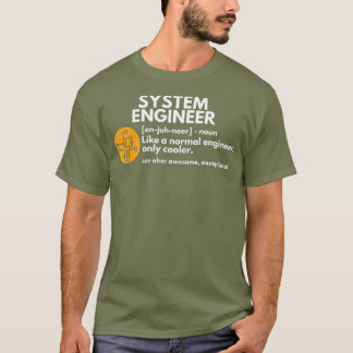 T-shirt Drôle System Engineer Definition Software Don