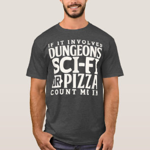 T-shirt Drôle Tabletop RPG gamer Sci-Fi Pizza dés
