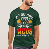 Drôle Tacos Pool Lover Billard Lecteur Mexicain Fo