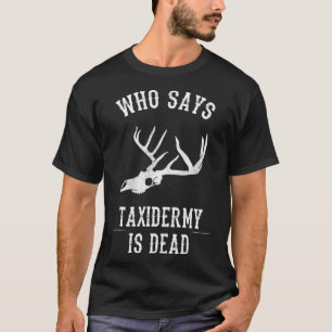 T-shirt Drôle Taidermy Cote