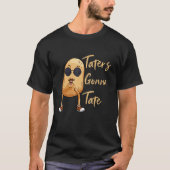 T-shirt Drôle Taters Gonna Tate Lunettes de soleil de pomm (Devant)