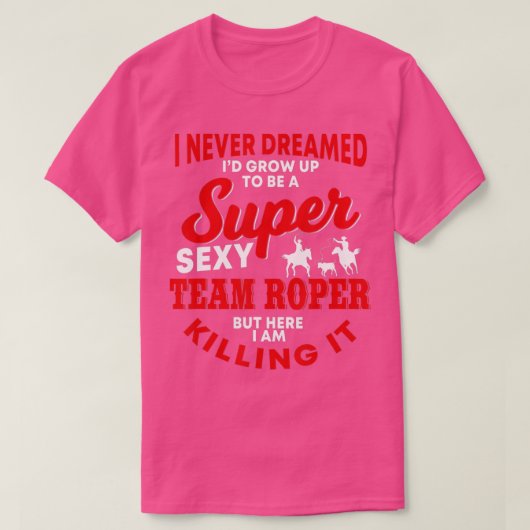 T-shirt Drôle Team Roper Citation Rodéo Western Horse Ropi (Design devant)