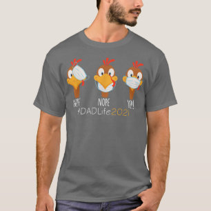T-shirt Drôle Thanksgiving DAD 2021 Life 2021 Turquie Wear