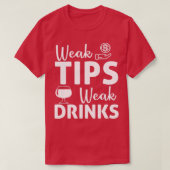 T-shirt Drôle Tips Faible Boissons Bartender Bar (Design devant)