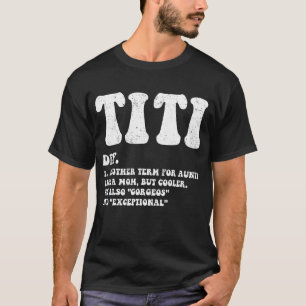 T-shirt Drôle Titi Définition Meilleure Tante, Comme Une M