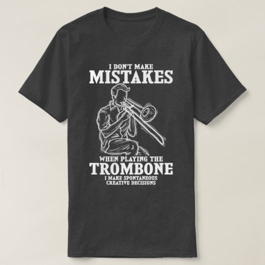 T-shirt Drôle Trombone Citation Musique Trombonist (Design devant)