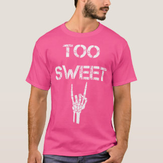 T-shirt Drôle Trop Doux Jeune Humour Plaisanterie
