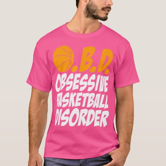 T-shirt Drôle trouble obsessionnel du basket-ball (Devant)