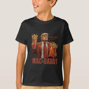 T-shirt Drôle Trump Mcdon 2024 Fast Food Mac Daddy Hamburg