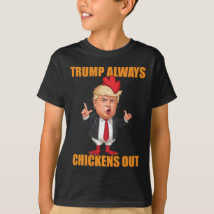 T-shirt Drôle Trump Toujours Abandonne Taco Trump Poulet