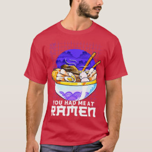 T-shirt Drôle, Tu M'As Eu À Ramen Kawaii Noodles Pun