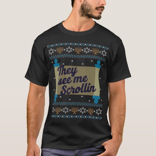 T-shirt Drôle Ugly Hanoukka Voir Me Scrollin Tee (Devant)