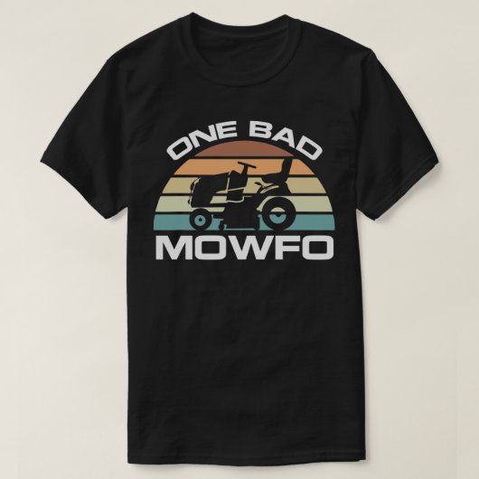 T-shirt Drôle Un Mauvais Mowfo De Pelouse Maillot Pour La  (Design devant)