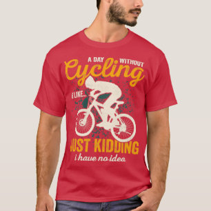 T-shirt Drôle vélo disant