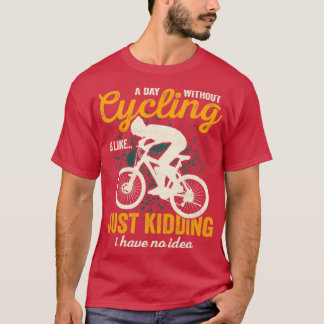T-shirt Drôle vélo disant