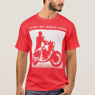 T-shirt Drôle Vélo Dit Pour Un Amoureux De Moto 603