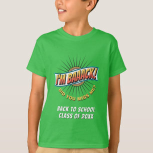 T-shirt Drôle Vert Je Reviens À L'École
