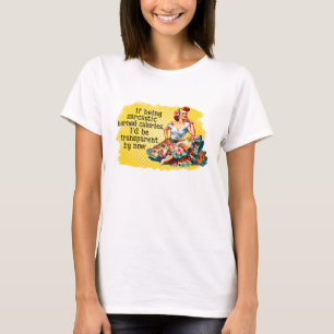T-shirt Drôle Vintage femme Sarcastique Burn Calories