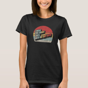 T-shirt Drôle Voiture Guy Cadeau Rétro J'ai trop de voitur