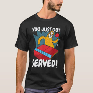 T-shirt Drôle Vous Venez D'être Servi Paresseux Tennis De