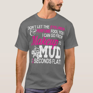 T-shirt Drôle VTT fille maquillage à la boue cadeau Quad V