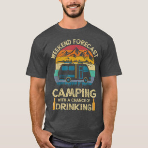T-shirt Drôle Week-End Prévision Camping Avec La Chance De