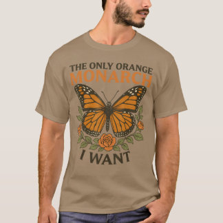 T-shirt DrôleSeulement Orange Monarque Je Veux Papillon Vi