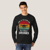T-shirt Drone Pilot Come To The Dark Side We Have Drones   (Devant entier)