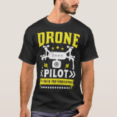 T-shirt Drone Pilot Enthusiasts Wings If I Duck you Should (Devant)