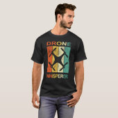 T-shirt Drone Whisperer Pilot Accessory for proud drone ra (Devant entier)