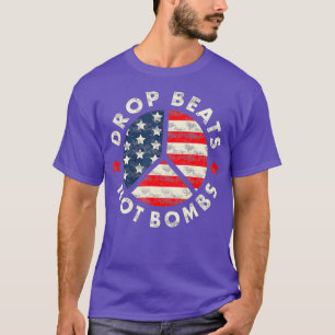 T-shirt Drop Beats Not Bombs Anti War DJ's Music Lovers